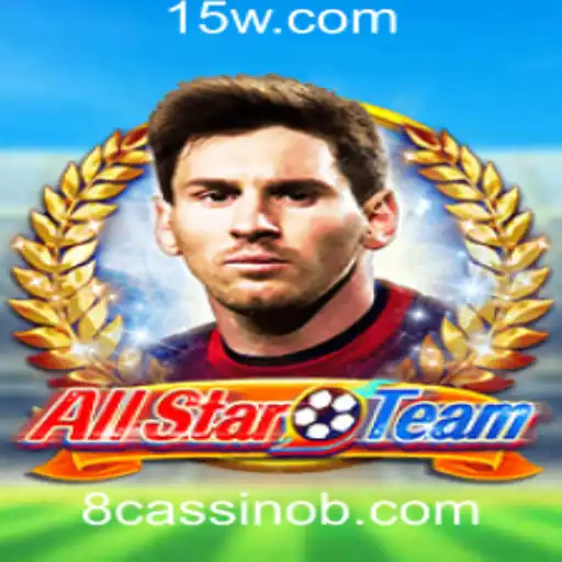 AllStarTeam: Descubra o Jogo Revolucionário Ao Lado de 8 cassino bet.com