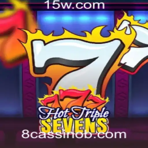 Descubra o Empolgante Jogo HotTripleSevens no 8 Casino Bet.com