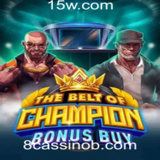 Explorando 'TheBeltOfChampionBonusBuy': Uma Nova Atração no Universo dos Cassinos